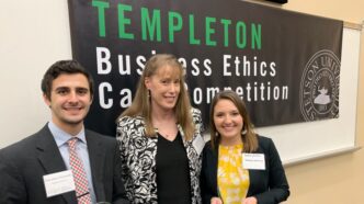 Sal Tinnerello, Robin Radtke, Sydney Puffer at Templeton Business Ethics Challenge