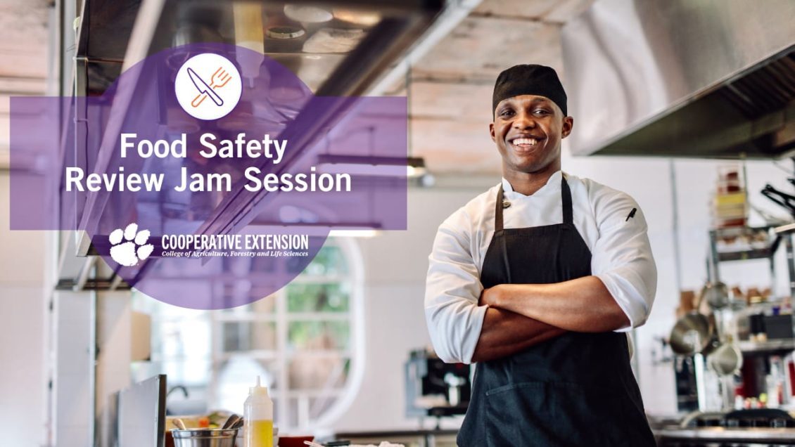 Food service managers needing to take the Food Protection Manager Certification Exam can review for the test with Clemson University food safety agents.