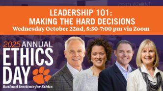 An Ethics Day graphic with four people and the words LEADERSHIP 101 MAKING THE HARD DECISIONS Wednesday, October 22, 5:30-7:30 on Zoom.