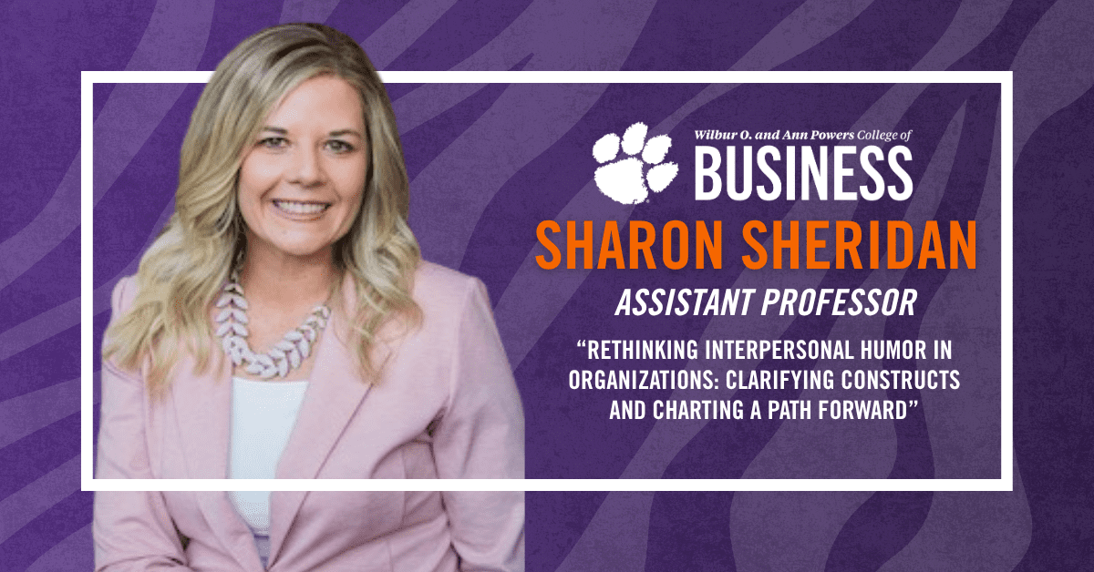 How a Clemson business professor is rethinking humor in the workplace